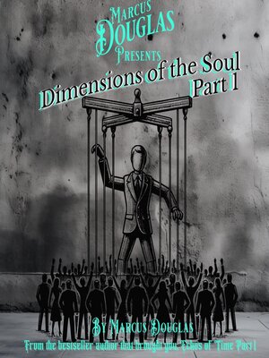 cover image of Marcus Douglas Presents Dimension of the Soul part 1